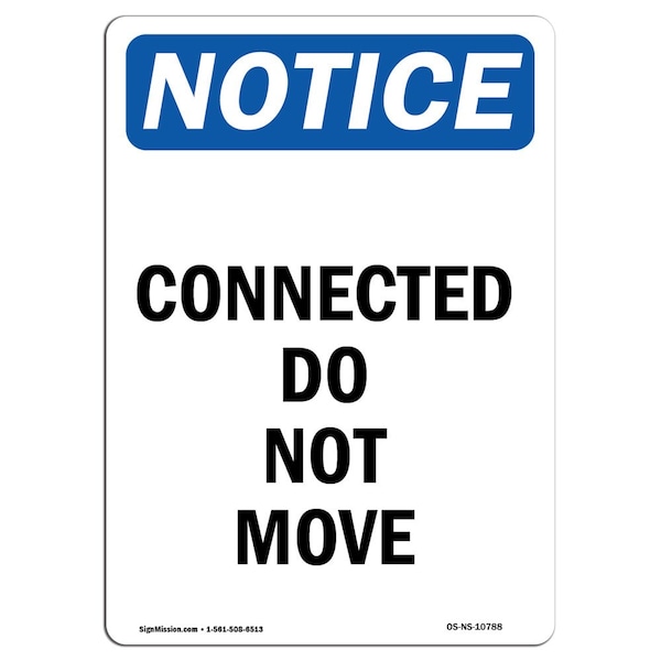 Signmission OSHA Notice, 7" Height, Connected Do Not Move Sign, 7" X 5", Portrait OS-NS-D-57-V-10788 - main
